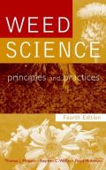 Weed Science: Principles and Practices, 4th Edition ( -   )